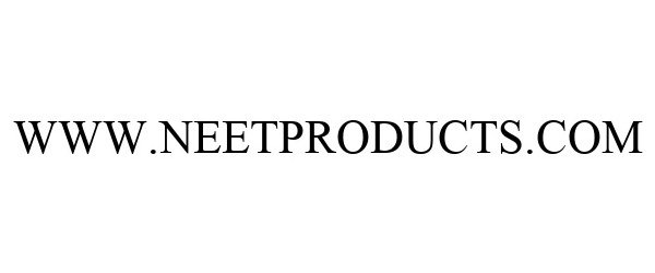  WWW.NEETPRODUCTS.COM