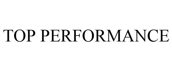 Trademark Logo TOP PERFORMANCE