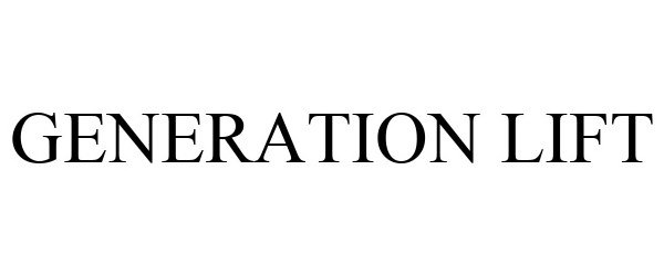 Trademark Logo GENERATION LIFT