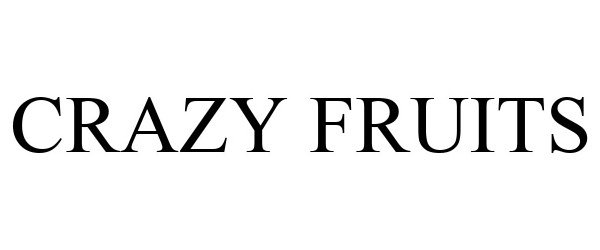Trademark Logo CRAZY FRUITS