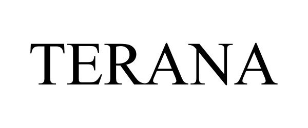 TERANA - Terana, S.A. Trademark Registration