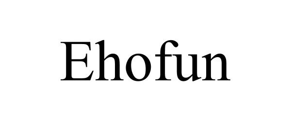  EHOFUN