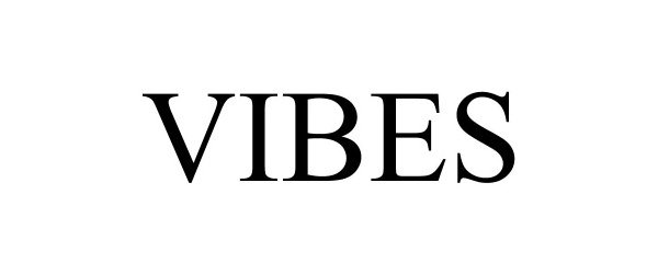 Trademark Logo VIBES