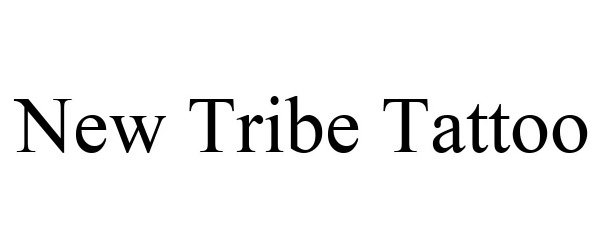  NEW TRIBE TATTOO