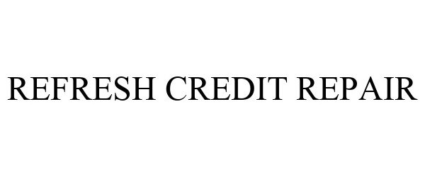  REFRESH CREDIT REPAIR