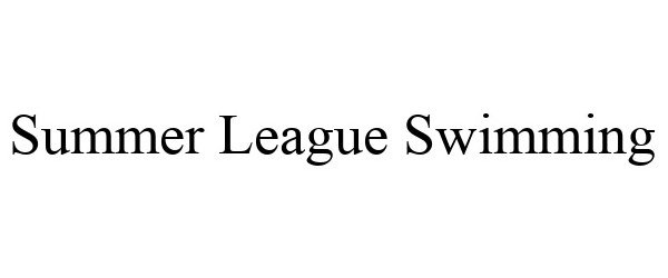 Trademark Logo SUMMER LEAGUE SWIMMING