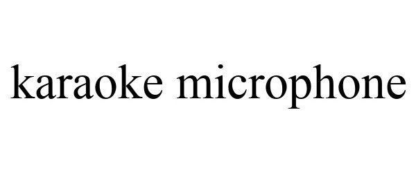 Trademark Logo KARAOKE MICROPHONE