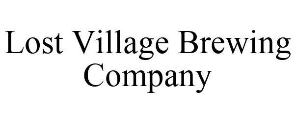  LOST VILLAGE BREWING COMPANY