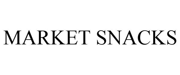 Trademark Logo MARKET SNACKS