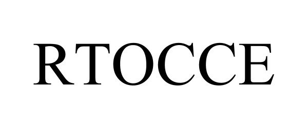 Trademark Logo RTOCCE