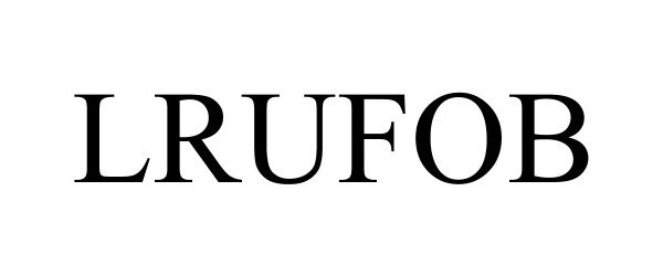 Trademark Logo LRUFOB