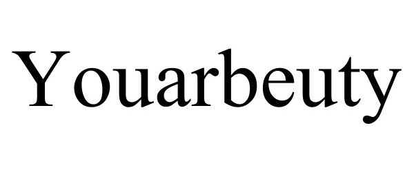 Trademark Logo YOUARBEUTY