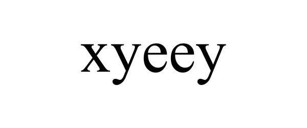Trademark Logo XYEEY