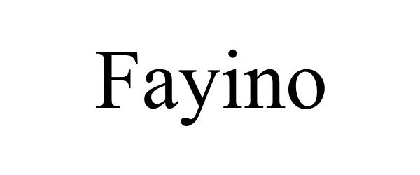 Trademark Logo FAYINO