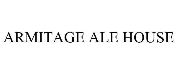  ARMITAGE ALE HOUSE