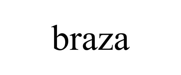 Trademark Logo BRAZA