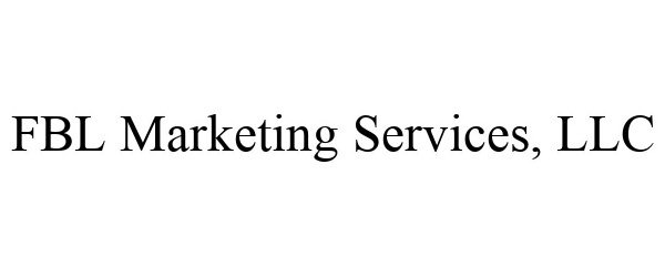 Trademark Logo FBL MARKETING SERVICES, LLC