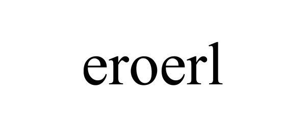 Trademark Logo EROERL