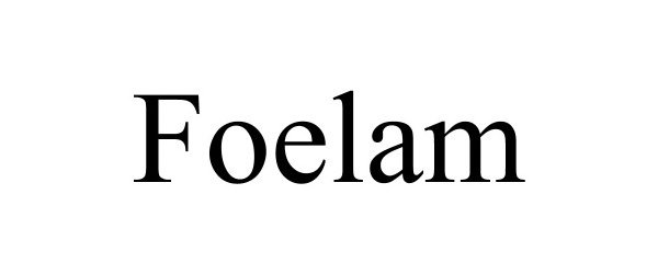 Trademark Logo FOELAM