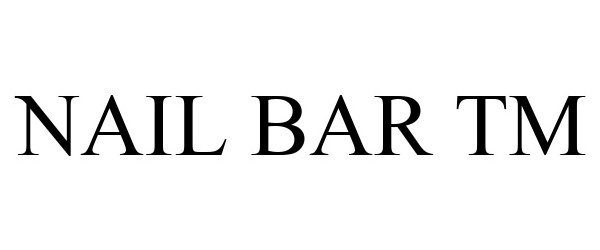 Trademark Logo NAIL BAR TM
