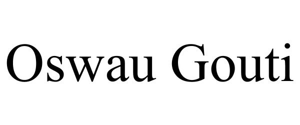 Trademark Logo OSWAU GOUTI