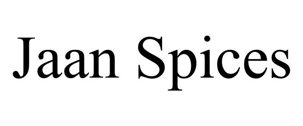 Trademark Logo JAAN SPICES