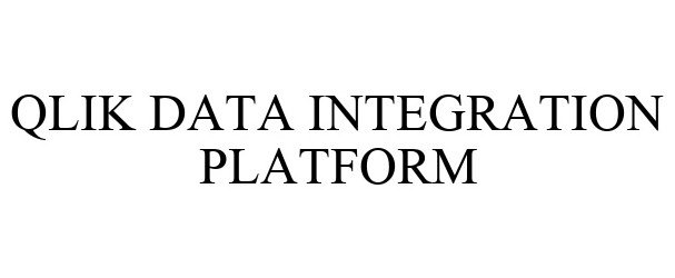 Trademark Logo QLIK DATA INTEGRATION PLATFORM