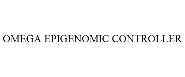 Trademark Logo OMEGA EPIGENOMIC CONTROLLER