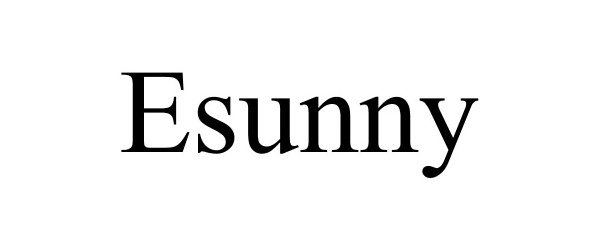 Trademark Logo ESUNNY