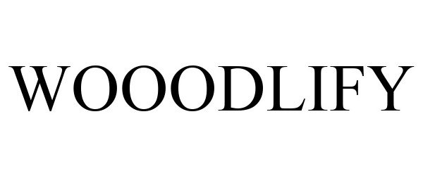 Trademark Logo WOOODLIFY