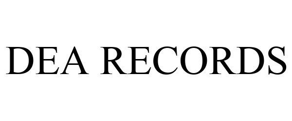Trademark Logo DEA RECORDS