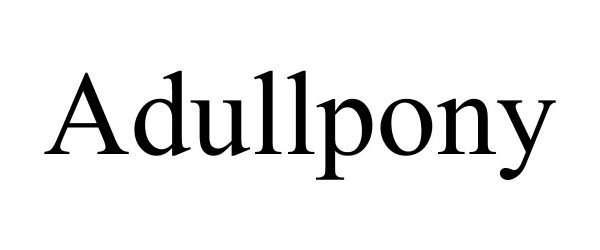 Trademark Logo ADULLPONY