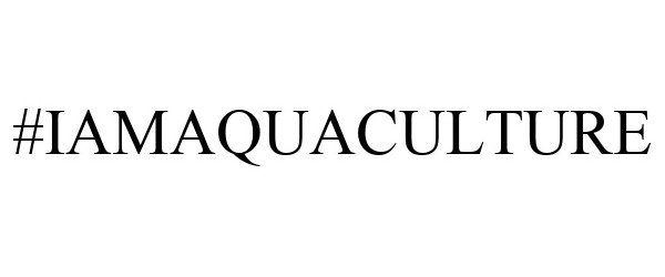 Trademark Logo #IAMAQUACULTURE