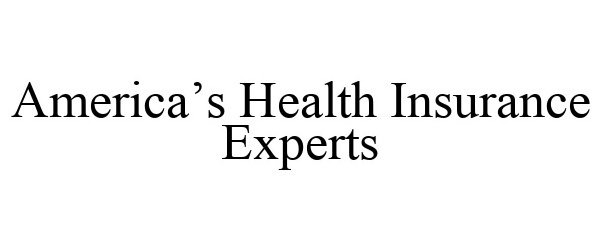 Trademark Logo AMERICA'S HEALTH INSURANCE EXPERTS
