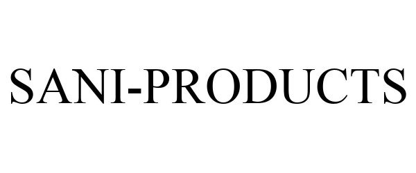 Trademark Logo SANI-PRODUCTS