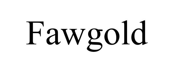 Trademark Logo FAWGOLD