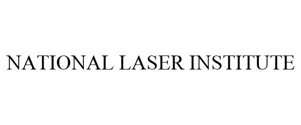 Trademark Logo NATIONAL LASER INSTITUTE