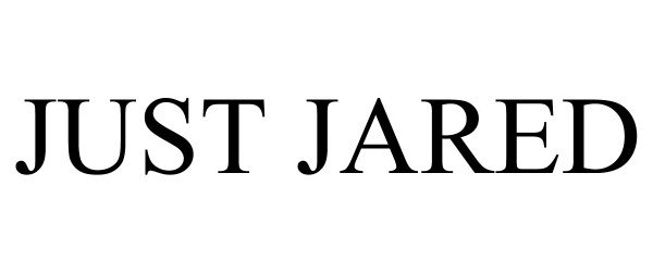 Trademark Logo JUST JARED