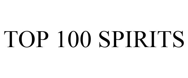  TOP 100 SPIRITS