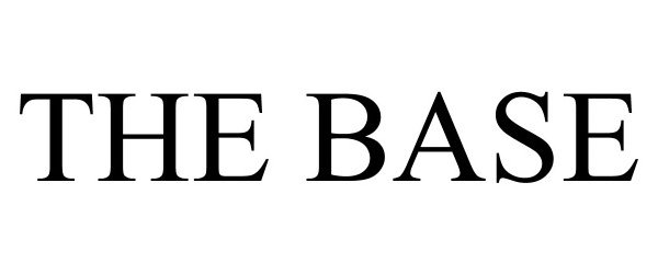 Trademark Logo THE BASE