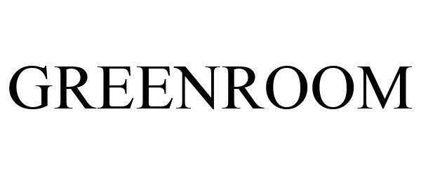 Trademark Logo GREENROOM