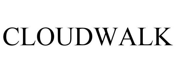 Trademark Logo CLOUDWALK