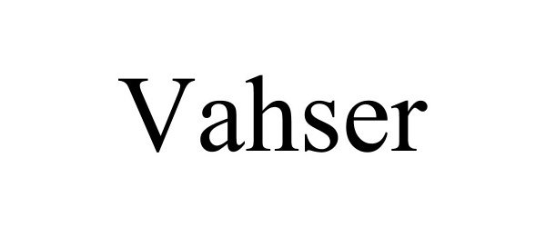Trademark Logo VAHSER