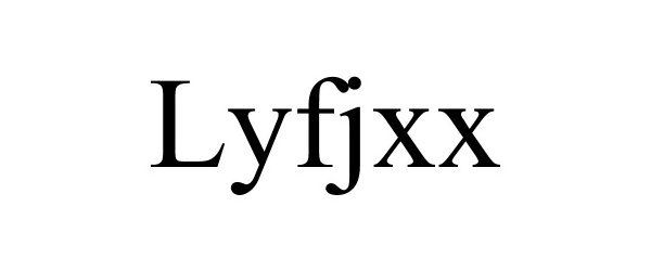 Trademark Logo LYFJXX