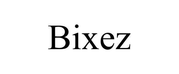 Trademark Logo BIXEZ