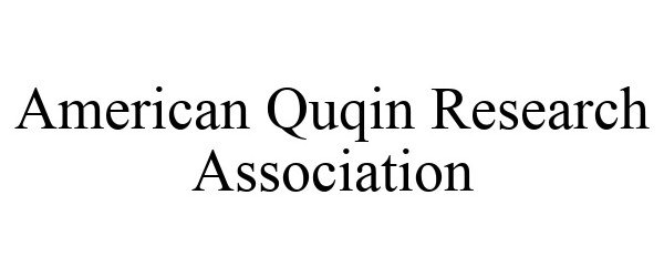  AMERICAN QUQIN RESEARCH ASSOCIATION