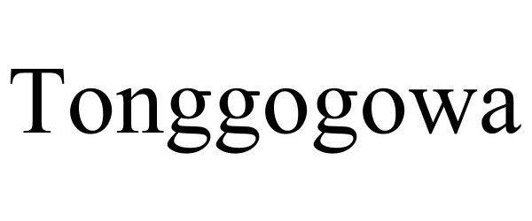 Trademark Logo TONGGOGOWA