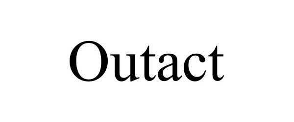  OUTACT