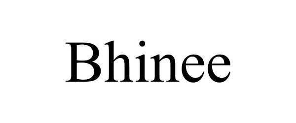Trademark Logo BHINEE