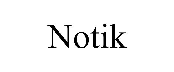  NOTIK